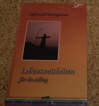 Lebensweisheiten für den Alltag
