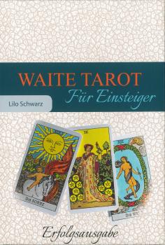 Waite Tarot - Für Einsteiger von Lilo Schwarz