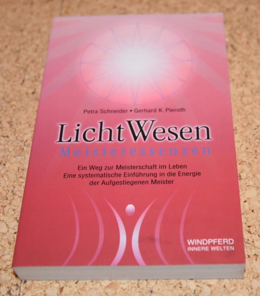 Licht Wesen Meisteressenzen